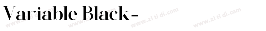 Variable Black字体转换 Variable Black字体转换